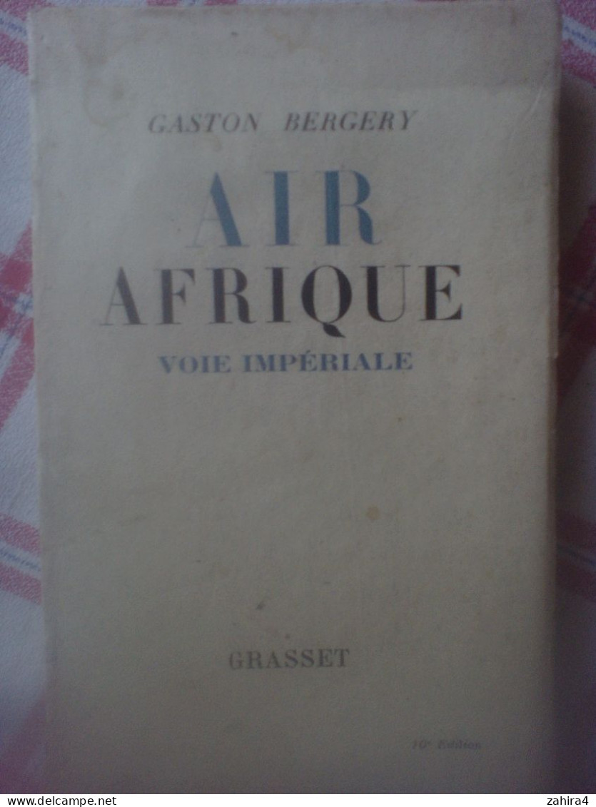Gaston Bergery Air Afrique Voie Impériale France-Afrique Equatoriale En Avion Tchad Oubanghi-Chari Superbes Photos Carte - Non Classificati