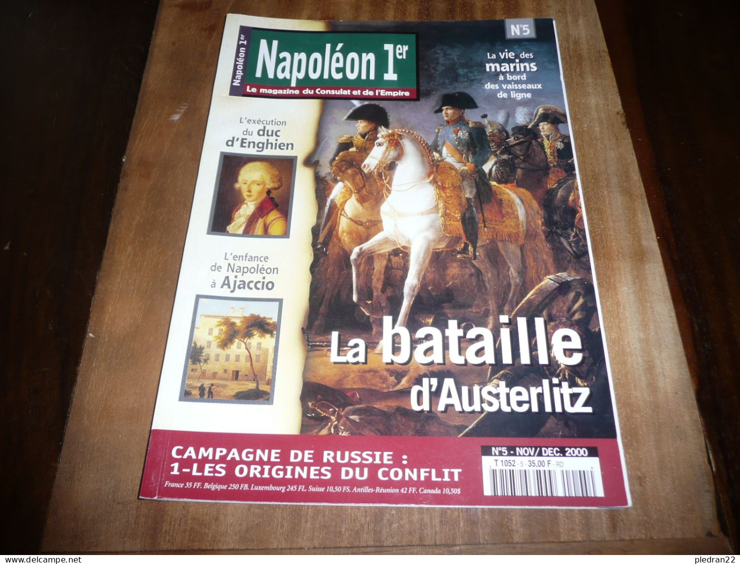 REVUE NAPOLEON 1er LE MAGAZINE DU CONSULAT ET DE L'EMPIRE N° 5 NOVEMBRE DECEMBRE 2000 - Historia