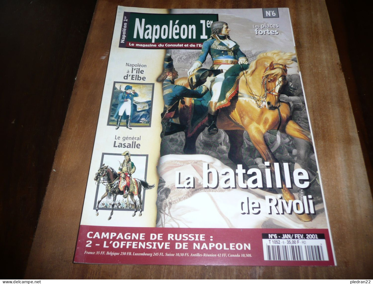 REVUE NAPOLEON 1er LE MAGAZINE DU CONSULAT ET DE L'EMPIRE N° 6 JANVIER FEVRIER 2001 - Storia