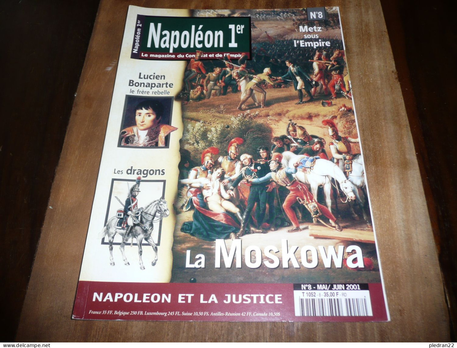 REVUE NAPOLEON 1er LE MAGAZINE DU CONSULAT ET DE L'EMPIRE N° 8 MAI JUIN 2001 - Historia