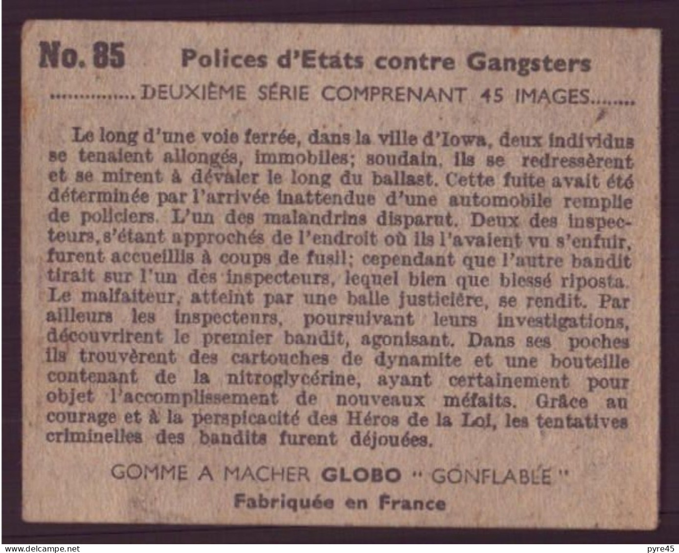 Image Publicitaire " Globo " N° 85, Polices D'états Contre Les Gangsters, Les Pilleurs De Wagons Sont Pris Et Punis - Other & Unclassified