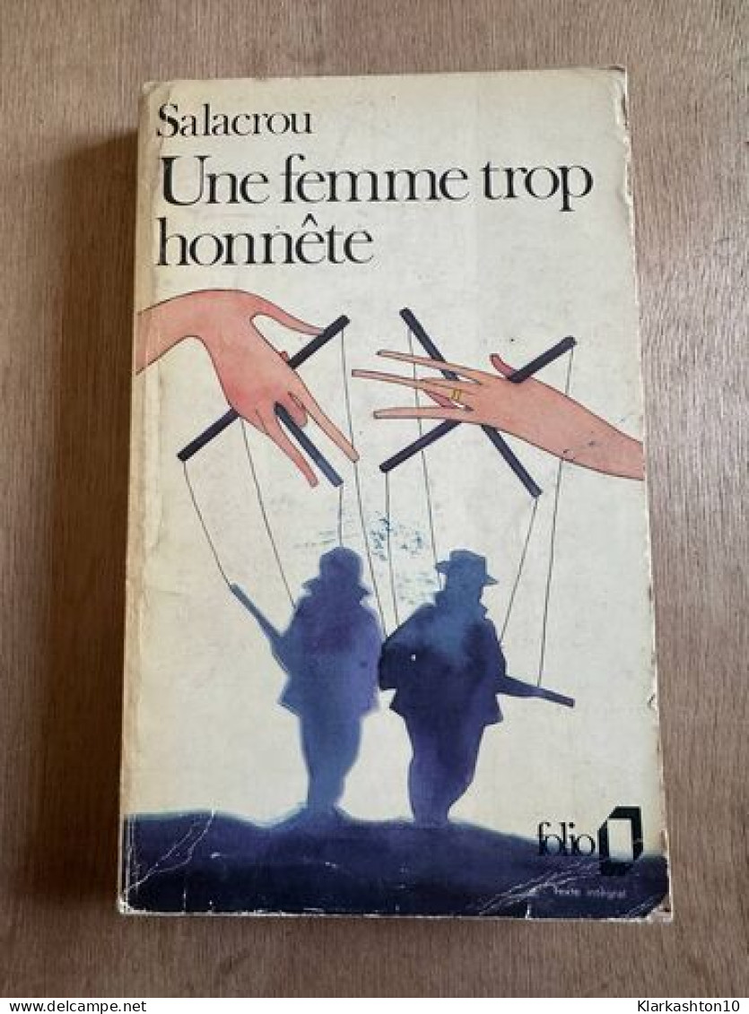 Une Femme Trop Honnete - Other & Unclassified