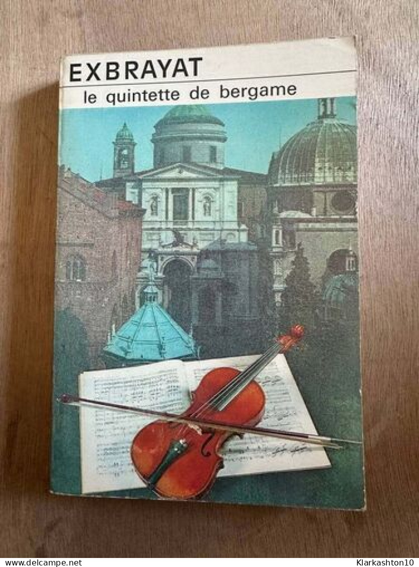 Le Quintette De Bergame - Altri & Non Classificati