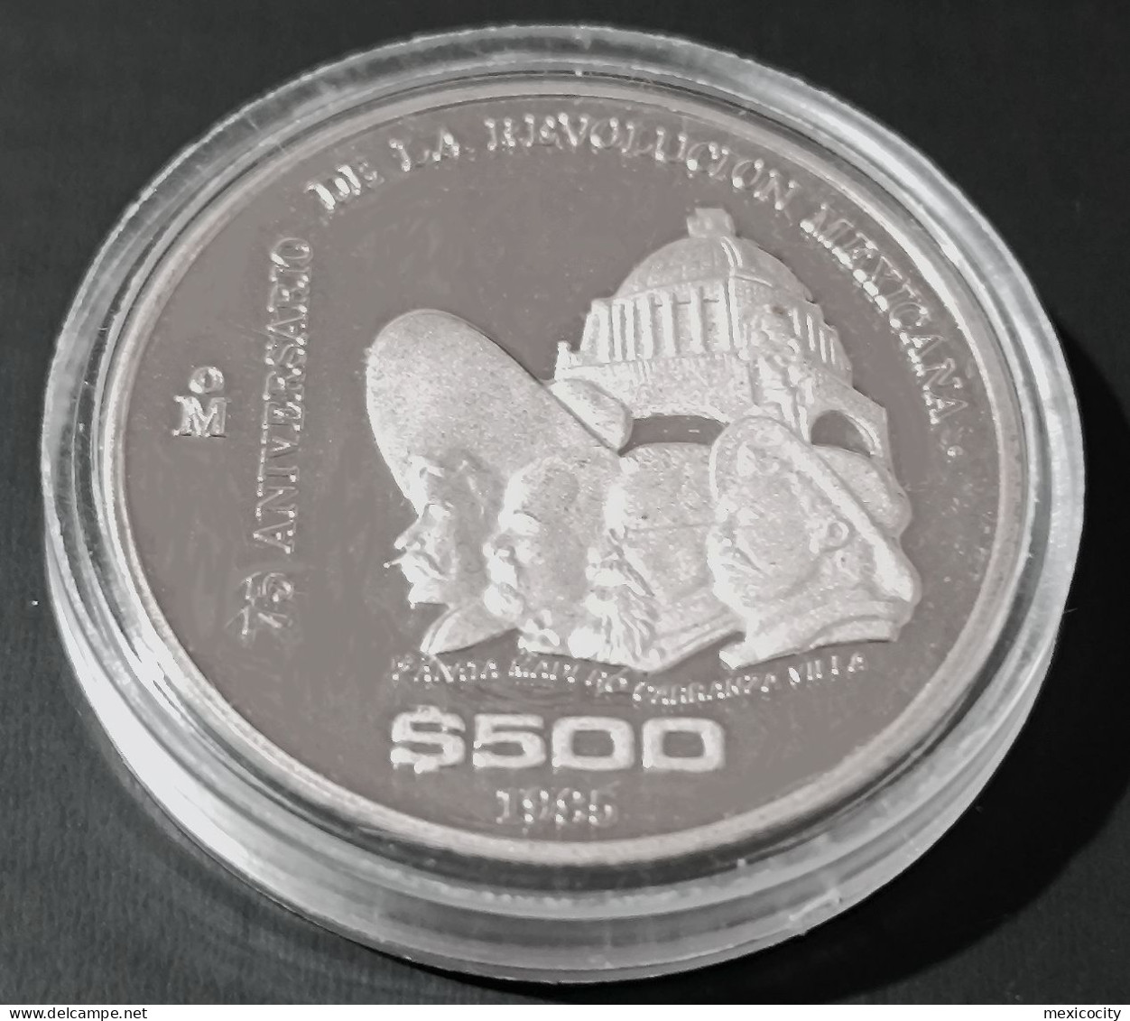 MEXICO 1985 $500 REVOLUTION Anniv. Silver Coin, PROOF In Capsule, Scarce, See Imgs., Nice - Mexique