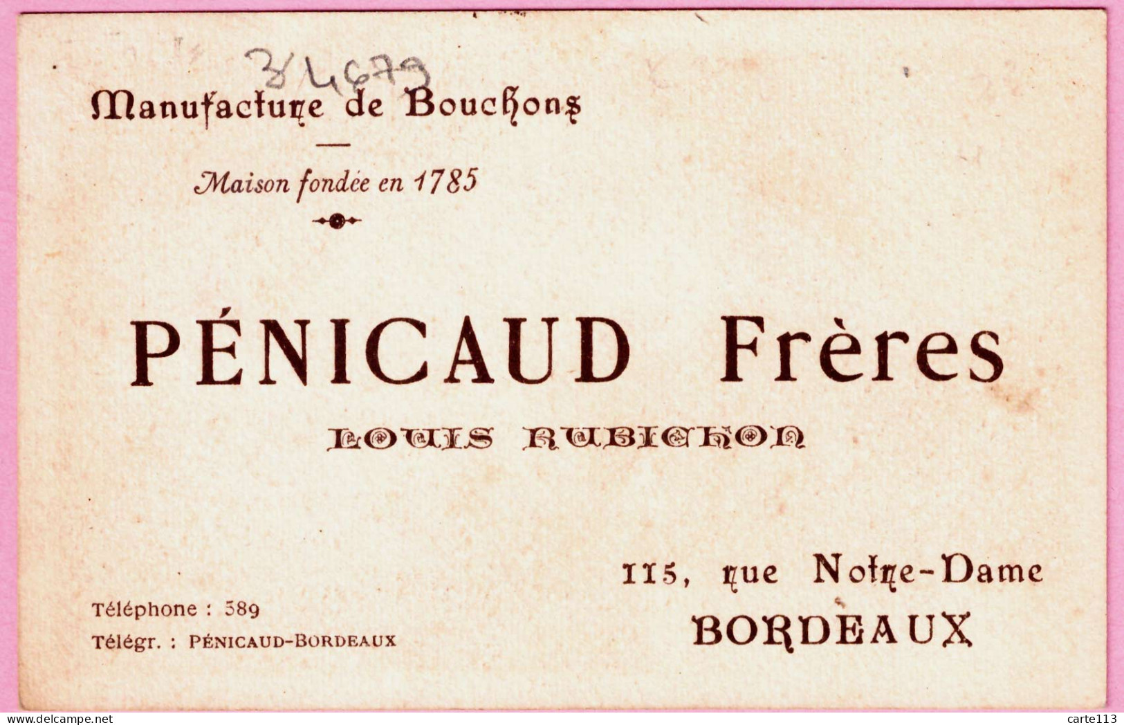 33 - B34679PAP - BORDEAUX - Boutique  De Bouchons  Freres PENICAUD En 1785 - Très Bon état - GIRONDE - Bordeaux