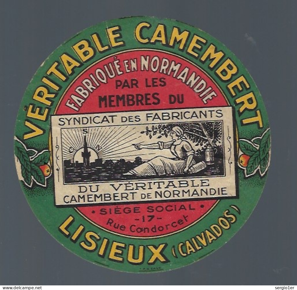Etiquette Fromage Camembert  Normandie Membres  Syndicat Des Fabricants  Lisieux Calvados 14 - Fromage