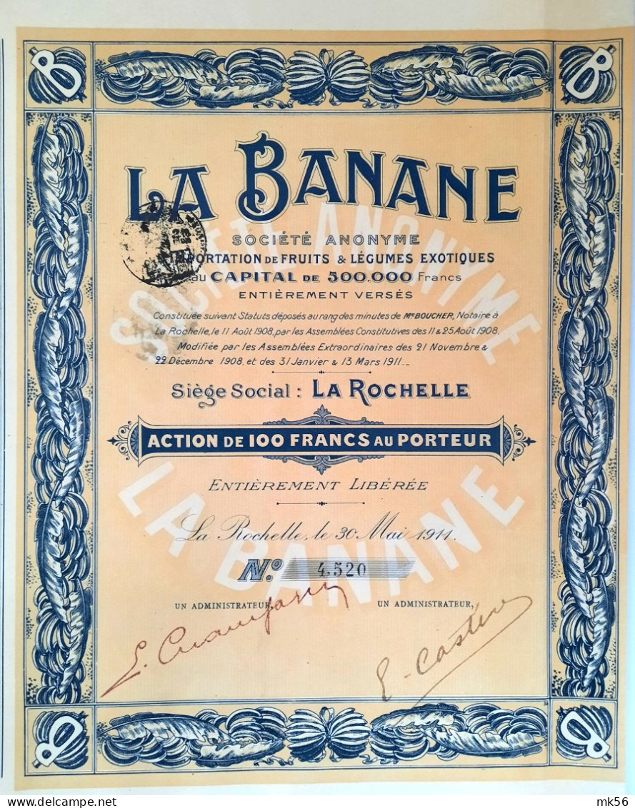 S.A. La Banane - La Rochelle - 1911 - Action De 100 Francs - Agricoltura