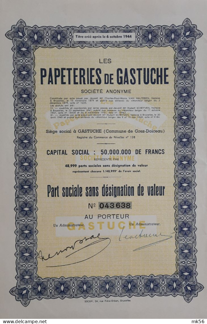 Les Papeteries De Gastuche - Part Sociale - 1949  - (commune De Grez_Doiceau) - Industrial