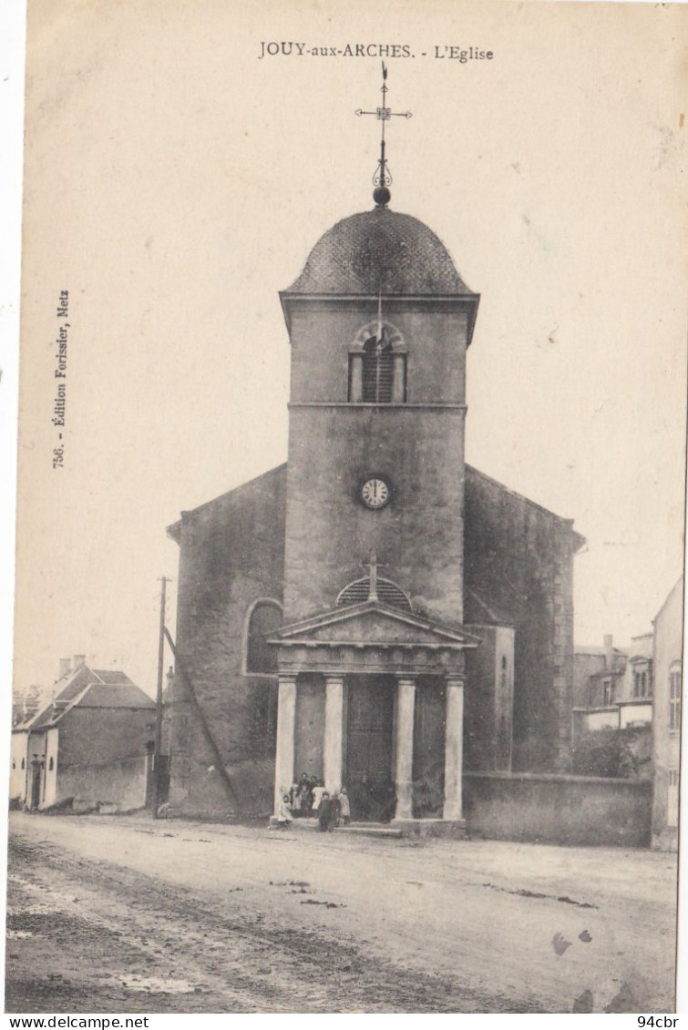 CPA (57) JOUY AUX ARCHES  L Eglise - Andere & Zonder Classificatie