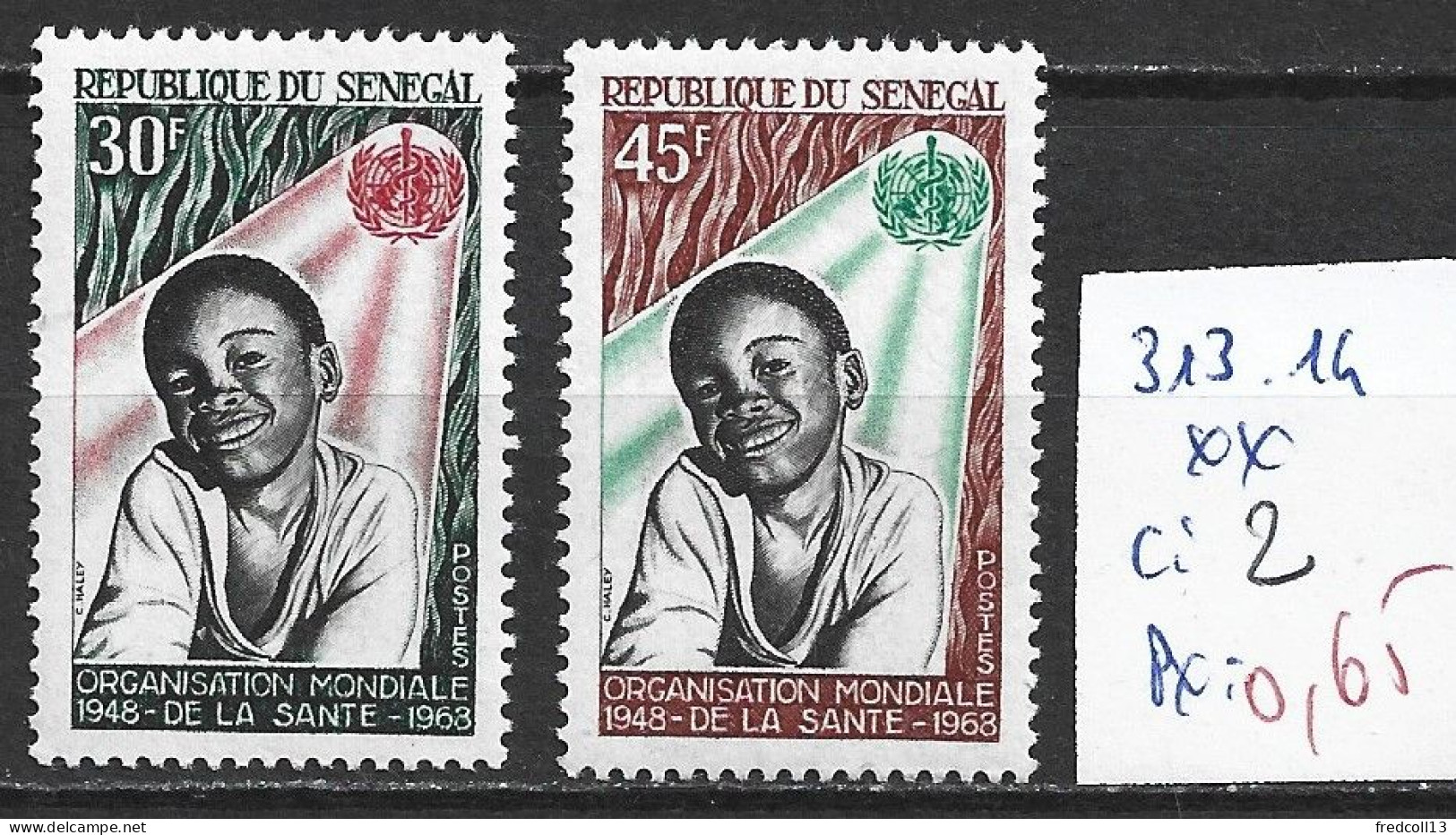 SENEGAL 313-14 ** Côte 2 € - Sénégal (1960-...)