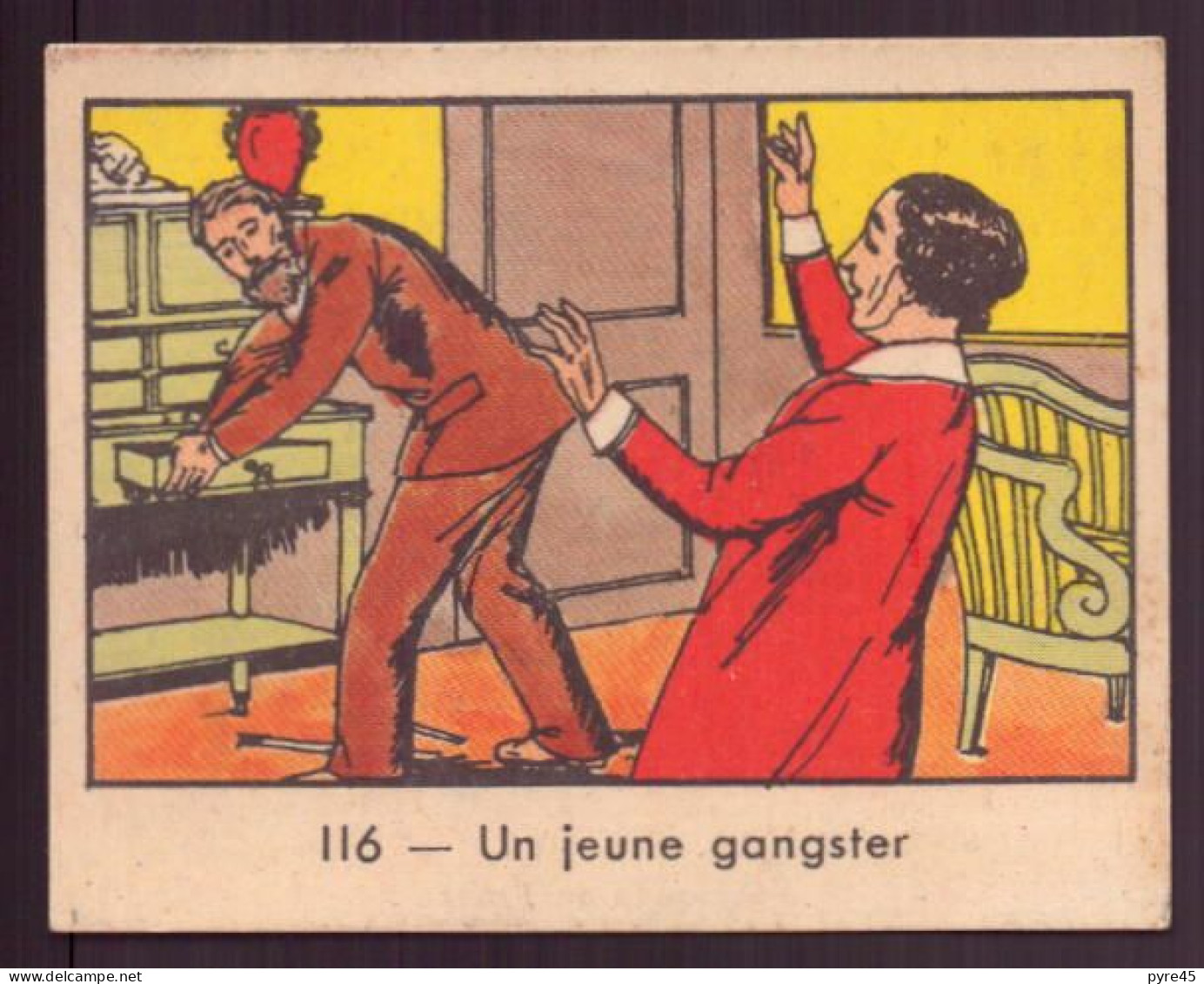 Image Publicitaire " Globo " N° 116, Polices D'états Contre Les Gangsters, Un Jeune Gangster - Other & Unclassified