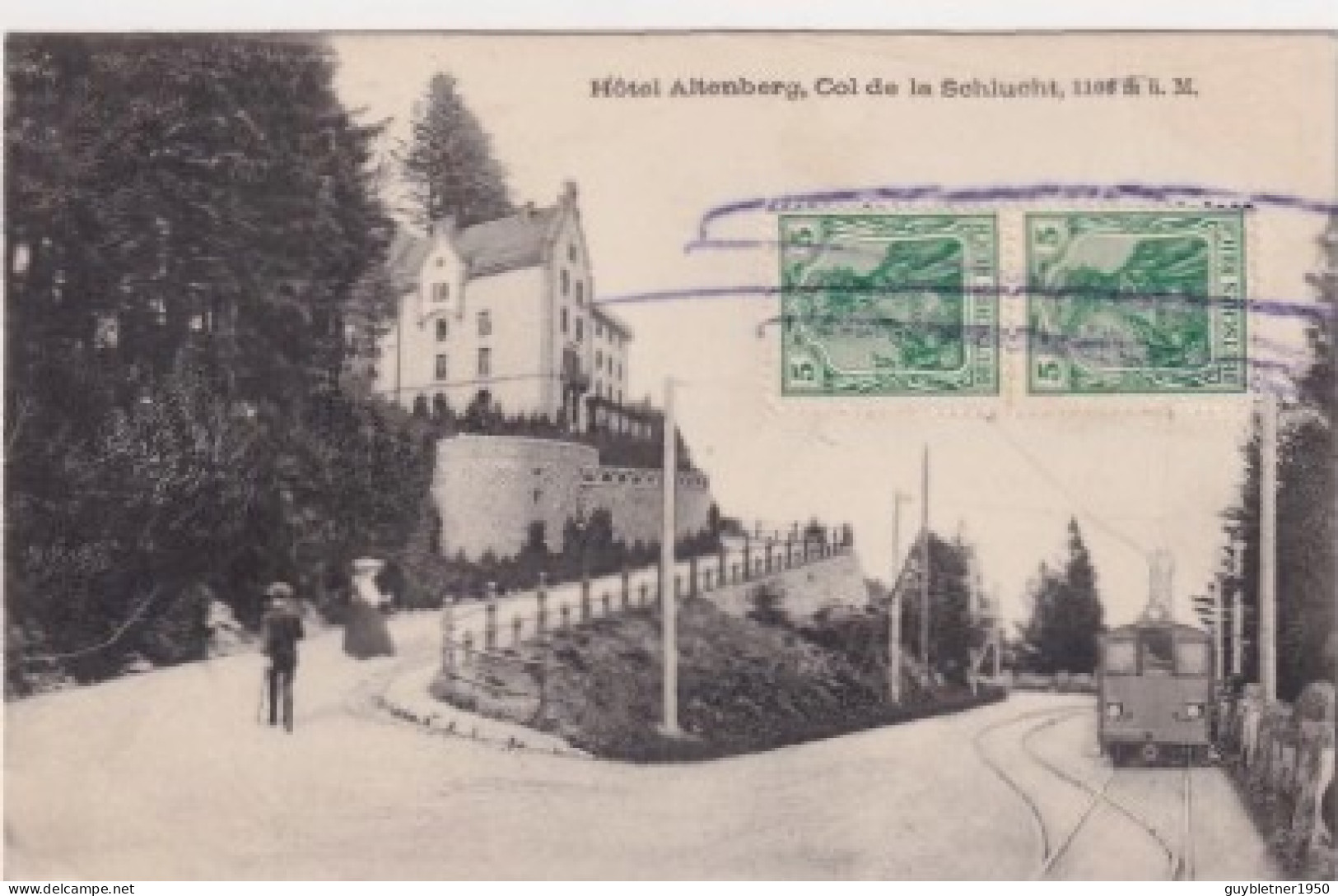 GERARDMER Col De La Schlucht Hotel Altenberg Tramway - Gerardmer