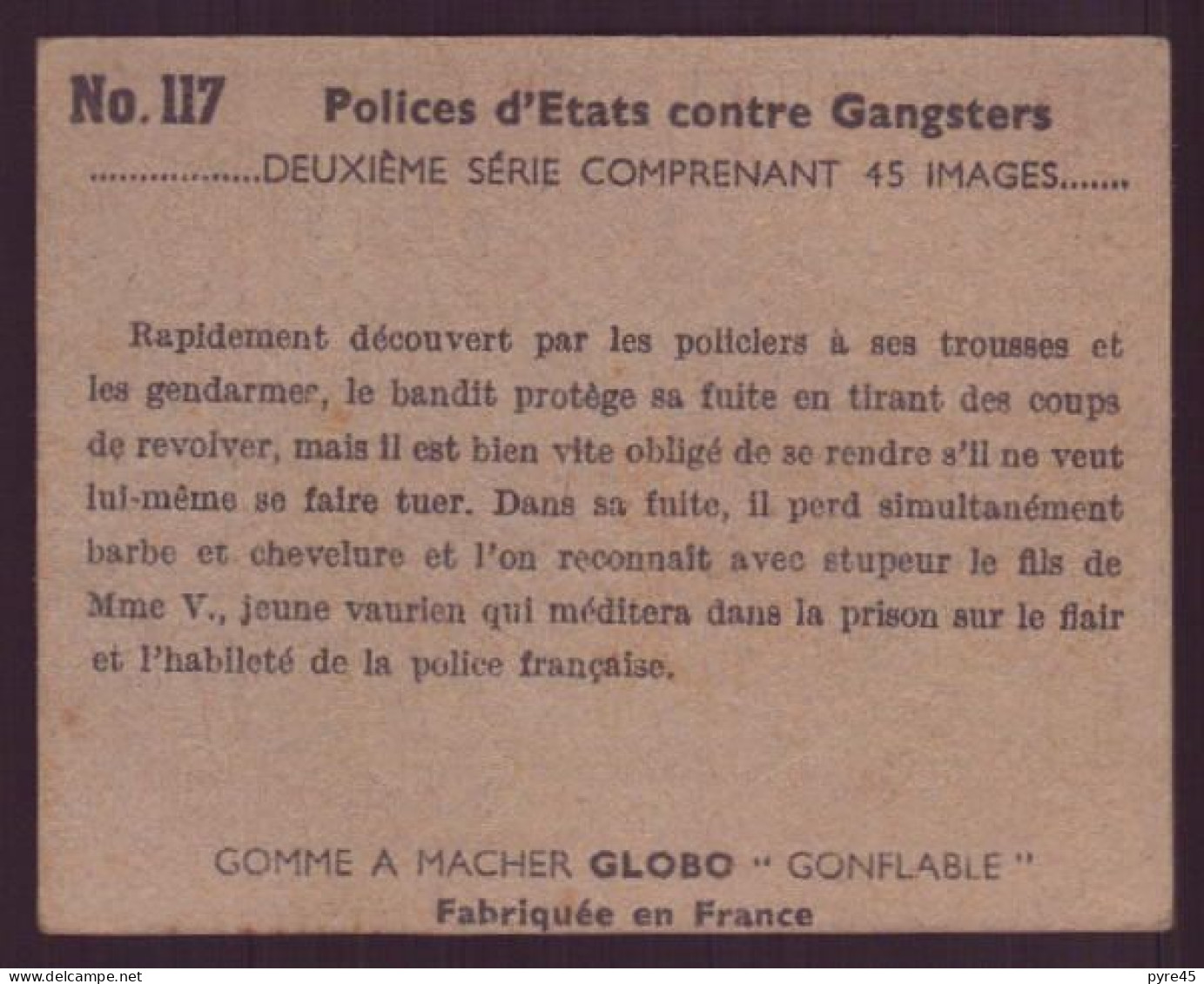 Image Publicitaire " Globo " N° 117, Polices D'états Contre Les Gangsters, Un Jeune Gangster - Otros & Sin Clasificación