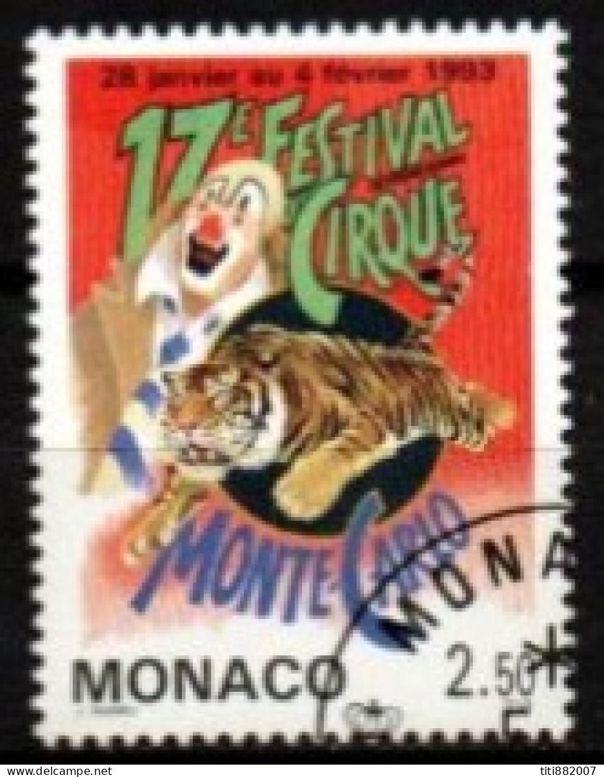 MONACO    -   1993 .   Y&T N° 1854 Oblitéré.   Cirque  /  Tigre  /  Clown - Oblitérés