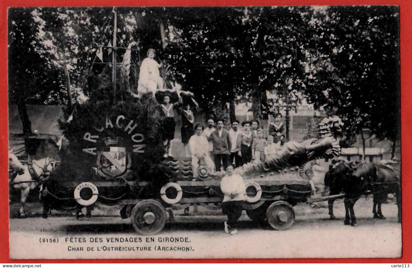 33 - B26716CPA - ARCACHON - Char De L' Ostréiculture - Fetes Des Vendanges - Très Bon état - GIRONDE - Arcachon