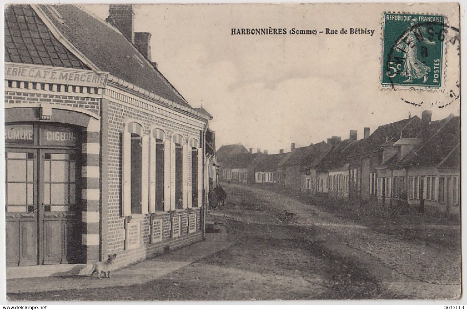 80 - B17893CPA - HARBONNIERES - Rue De Bethisy, Cafe Mercerie SOMERE DIGEON - Bon état - SOMME - Hornoy Le Bourg