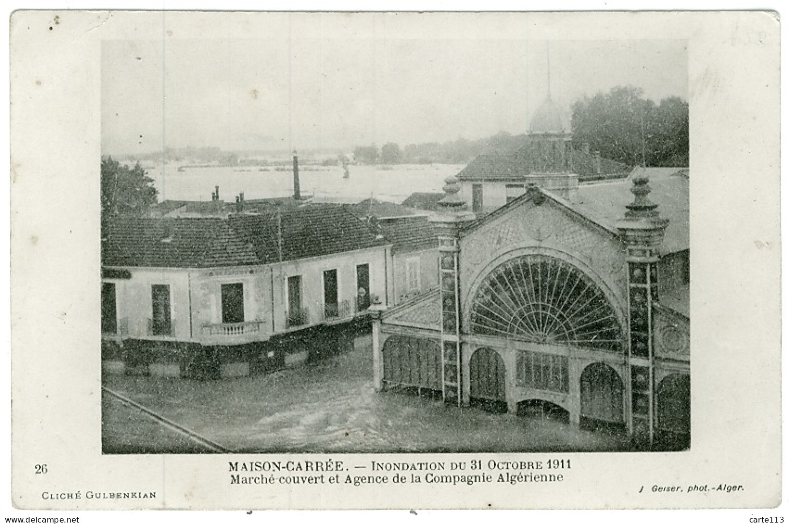 0 - T7598CPA - ALGERIE - MAISON CARREE - Inondation Du 31/10/1911 - Marché Couvert Et Agence - Bon état - AFRIQUE - Other & Unclassified