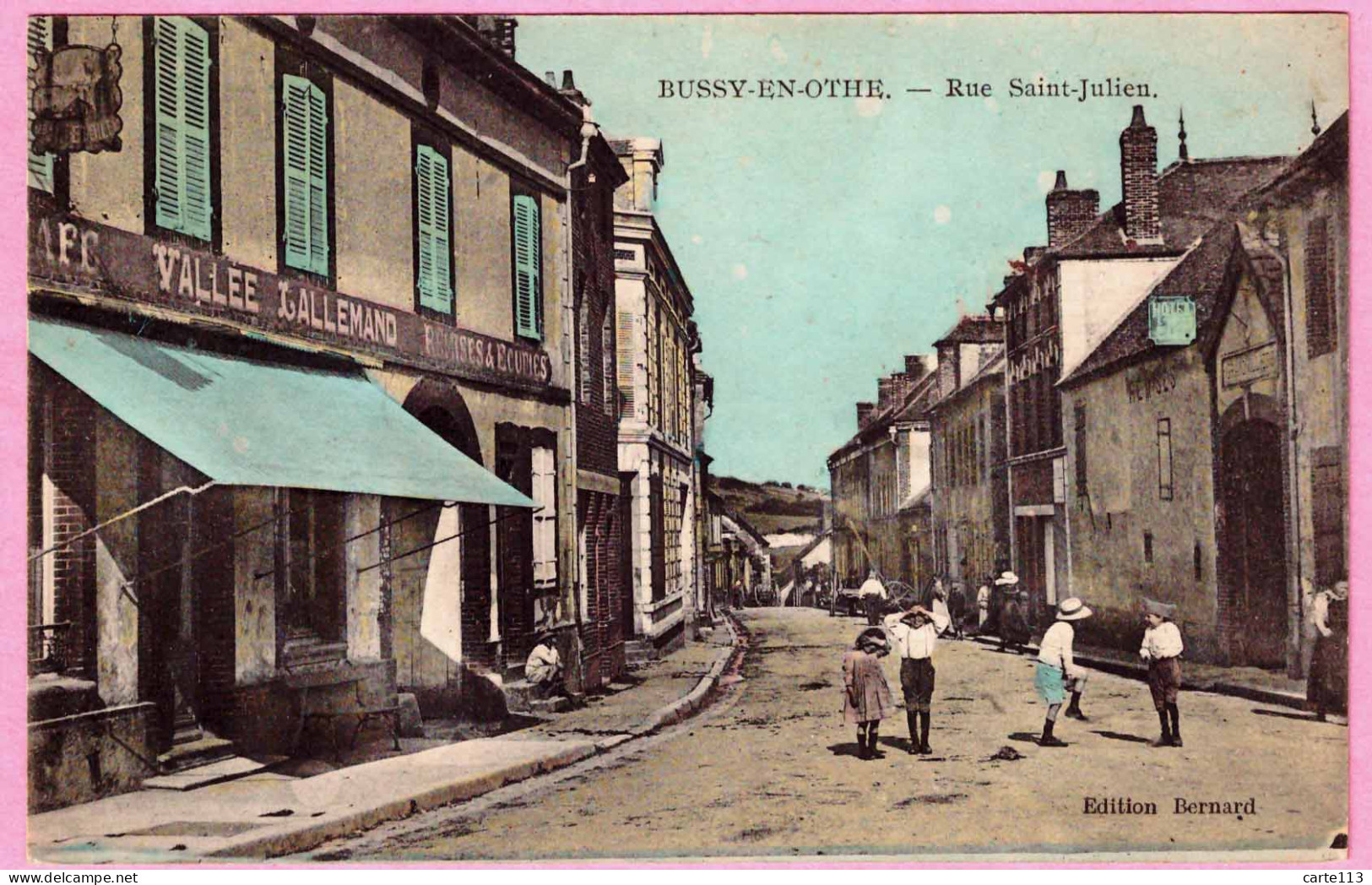 89 - B34923CPA - BUSSY EN OTHE - Rue Saint  Julien - Hotel Vallée Lallemand - Très Bon état - YONNE - Other & Unclassified