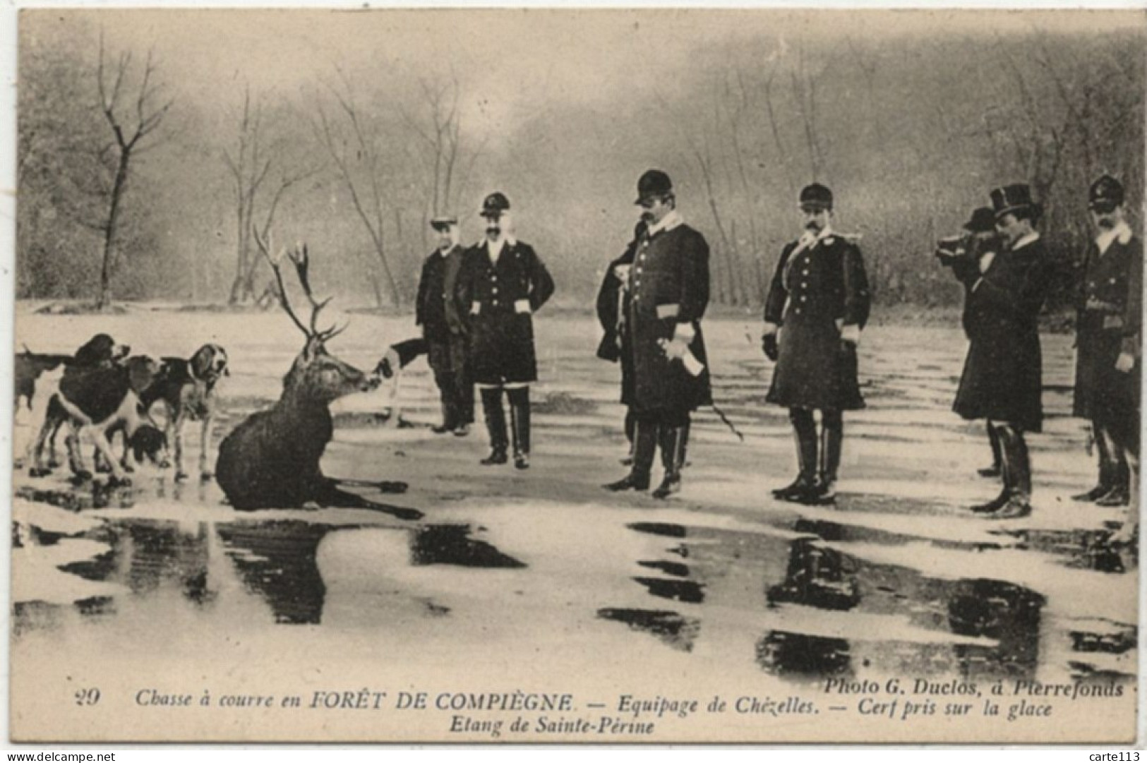 60 - T26392CPA - COMPIEGNE - Equipage CHEZELLES - Cerf Pris Sur La Glace - Etang Sainte Périne - Très Bon état - OISE - Compiegne