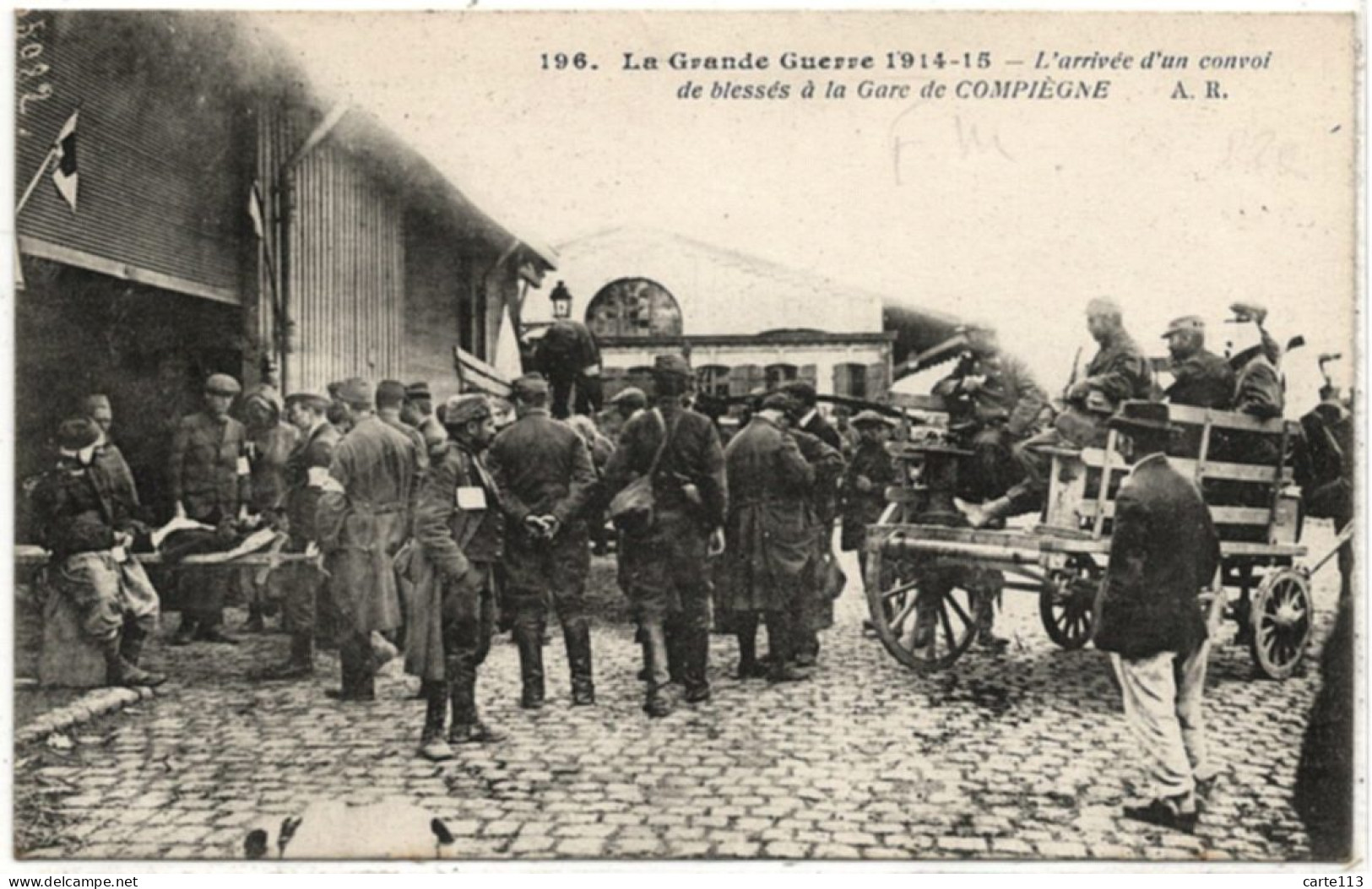 60 - T26384CPA - COMPIEGNE - Arrivée D' Un Convoi De Blesses à La Gare - Très Bon état - OISE - Compiegne