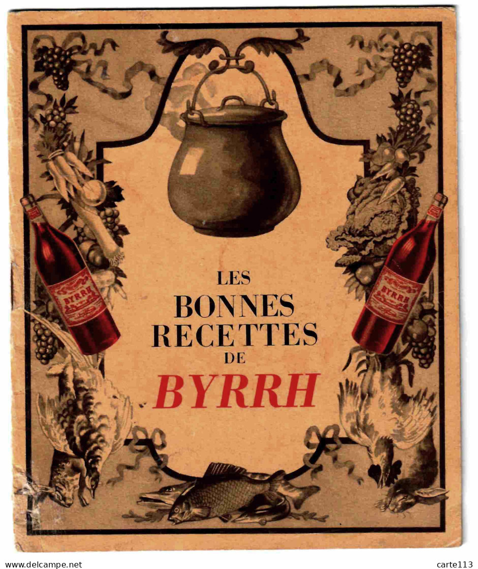- F26655PAP - PUBLICITE - LES BONNES RECETTES BYRRH - Bon état - THEMES - Alcools