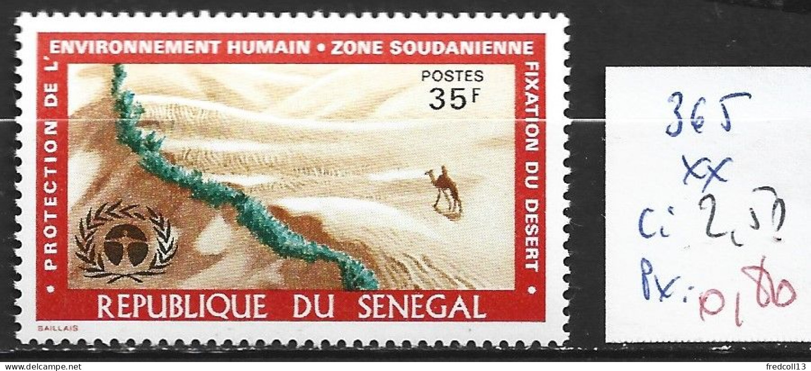 SENEGAL 365 ** Côte 2.50 € - Senegal (1960-...)