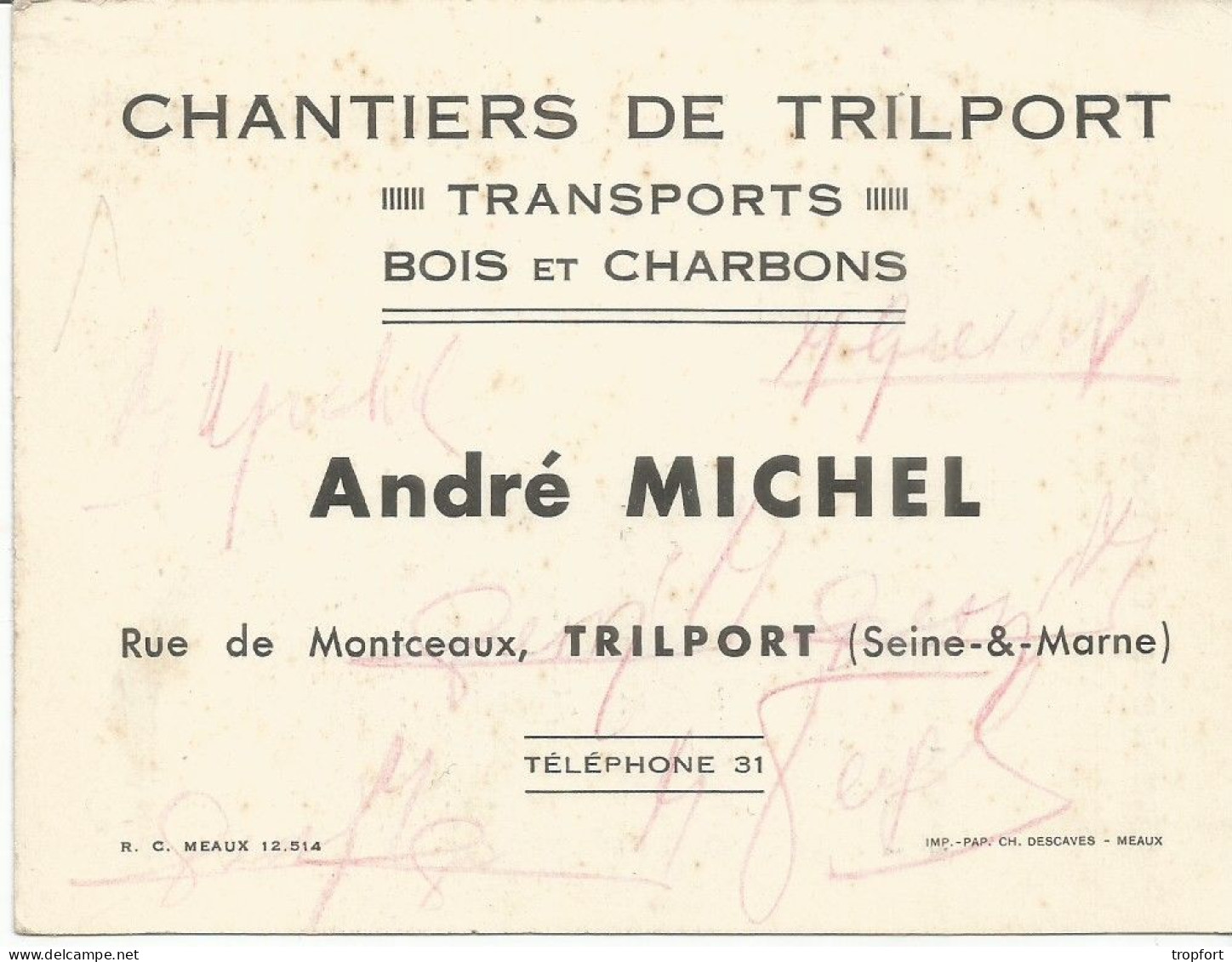 CARTE DE VISITE  Chantiers De TRILPORT André MICHEL  BOIS CHARBON 77 SEINE ET MARNE - Cartes De Visite