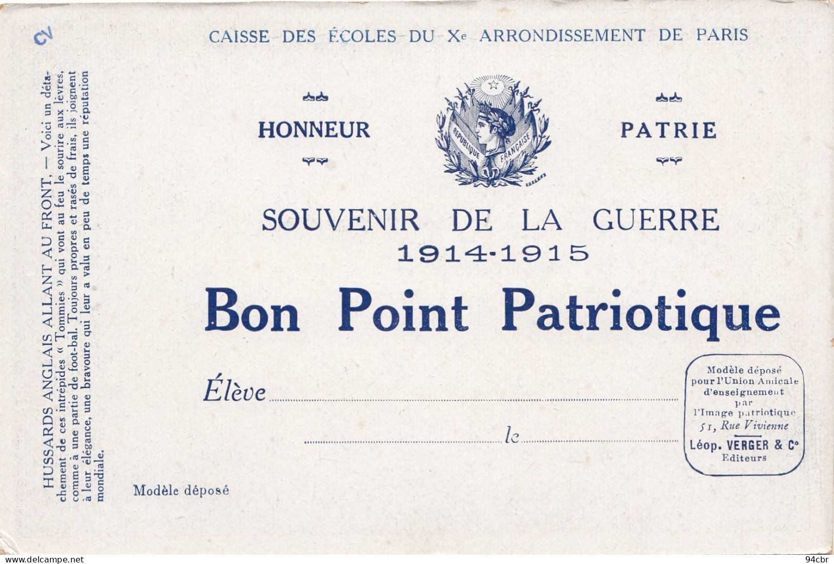 9.5x15 BON POINT PATRIOTIQUES Caisse  Des Ecoles Du Xe Arron De Paris Souvenir 1914-1918 (b.bur Theme) - Zonder Classificatie