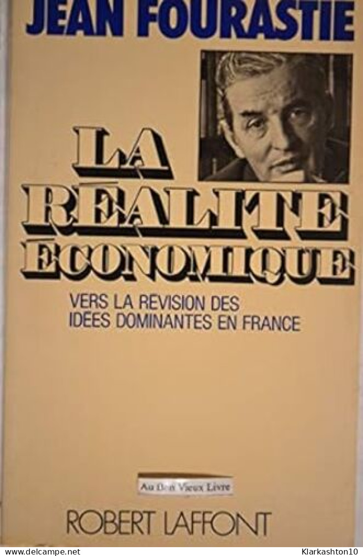 La Realite Economique - Other & Unclassified