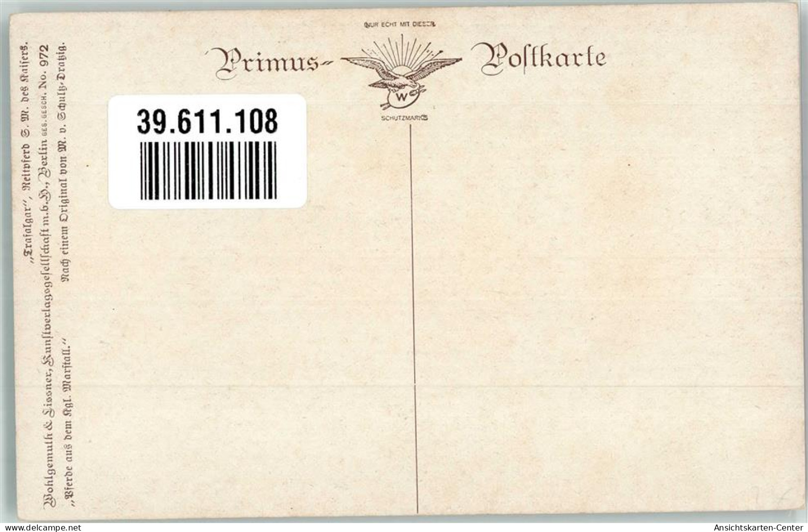 39611108 - Sign. Schultz-Dratzig V. M. Pferde Aus Den Kgl. Marstall Ravensberg Leibreitpferd S.M. D. Kaisers Primus No. - Horses