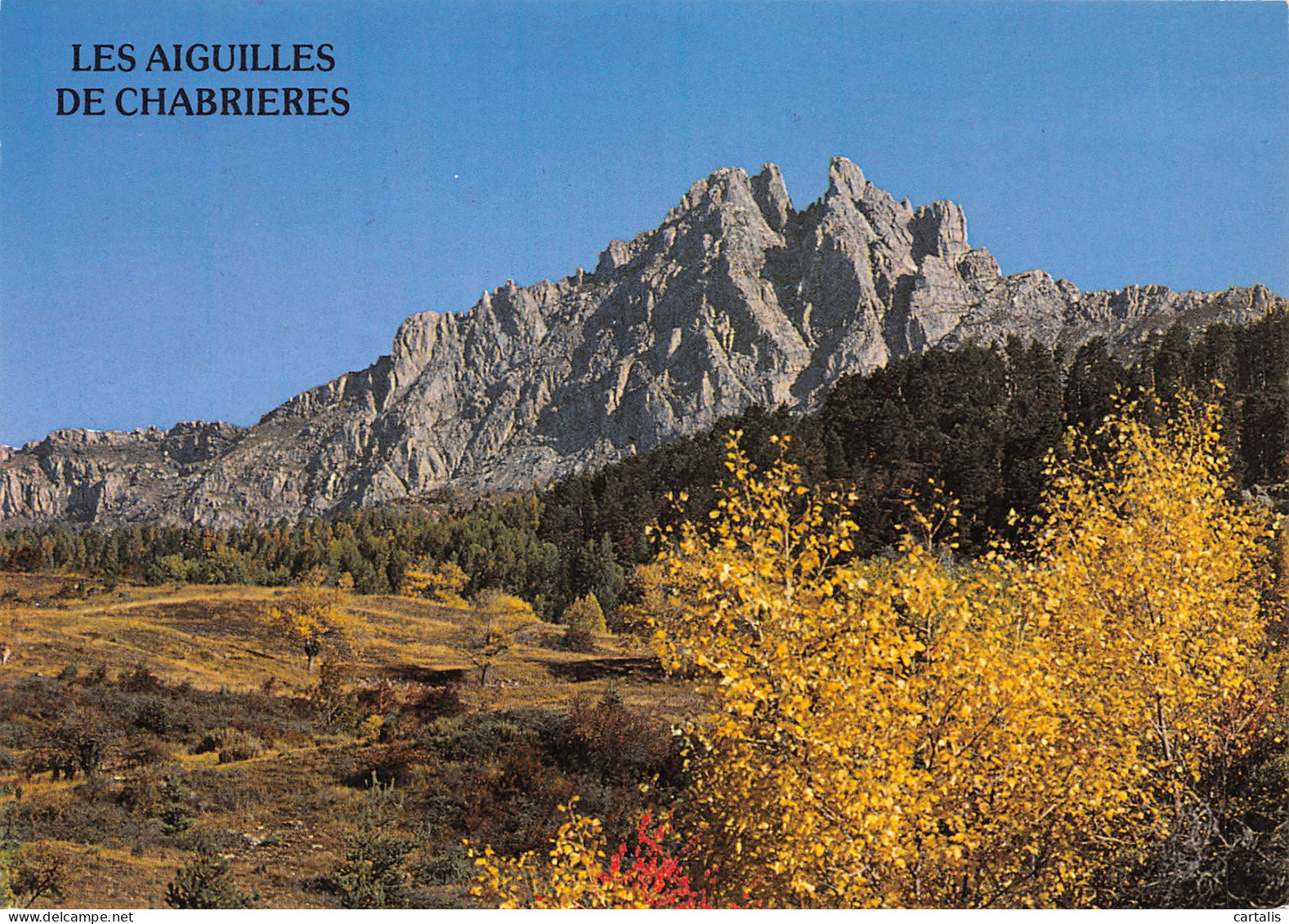 05-LES AIGUILLES DE CHABRIERES-N°3816-C/0029 - Andere & Zonder Classificatie