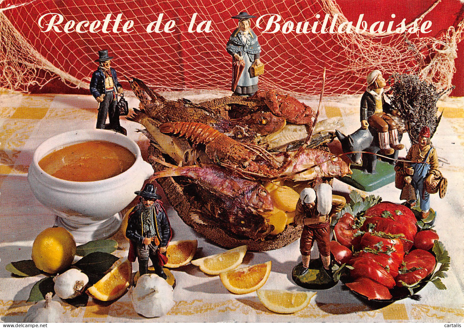 13-RECETTE DE LA BOUILLABAISSE-N°3817-C/0145 - Andere & Zonder Classificatie