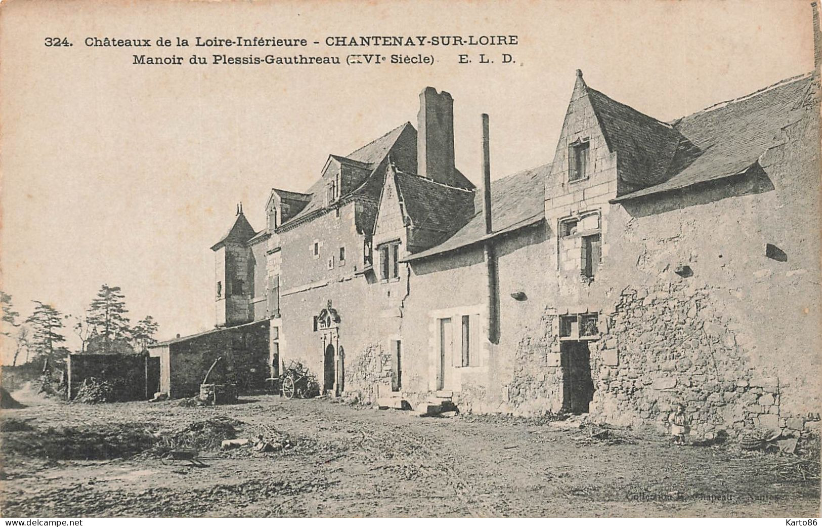 Chantenay Sur Loire , Près Nantes * Manoir Du Plessis Gauthreau * Châteaux De La Loire Inférieure N°324 - Nantes