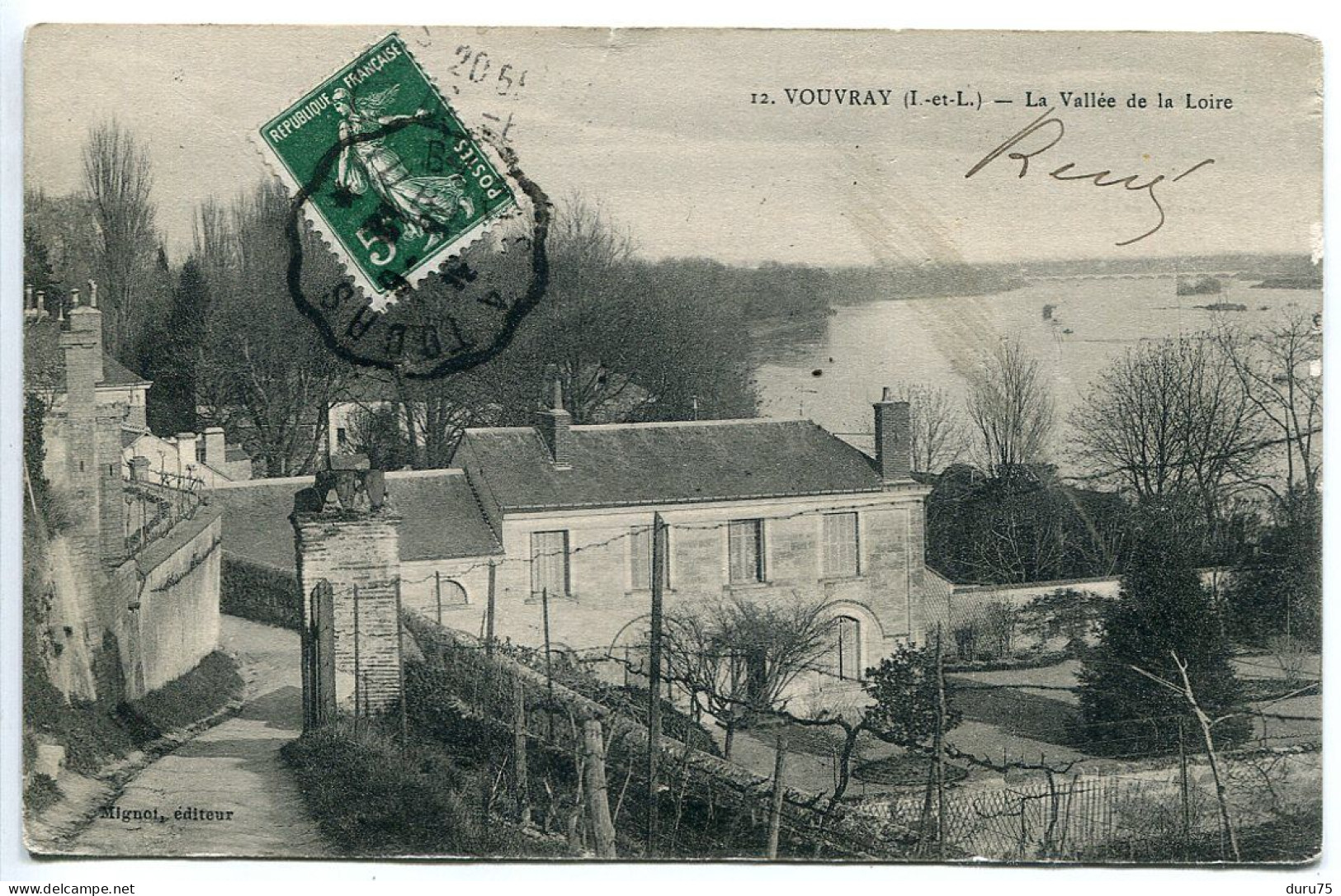 CPA Voyagé 1912 * VOUVRAY La Vallée De La Loire * Mignot Editeur - Vouvray