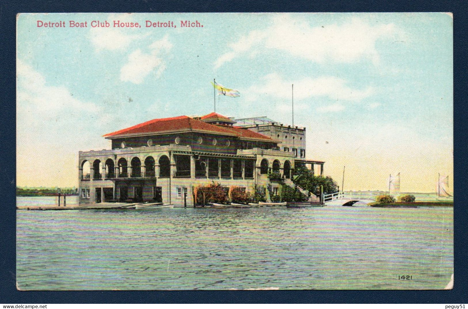 Michigan. Detroit. Detroit Boat Club House. 1912 - Detroit