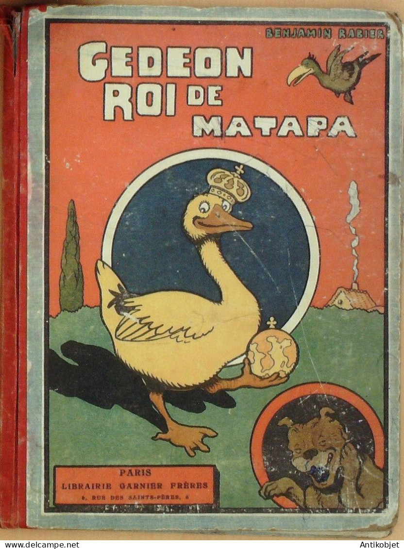 Rabier Benjamin Gédéon Roi De Matapa éditeur Garnier 1932 - 5. Guerras Mundiales