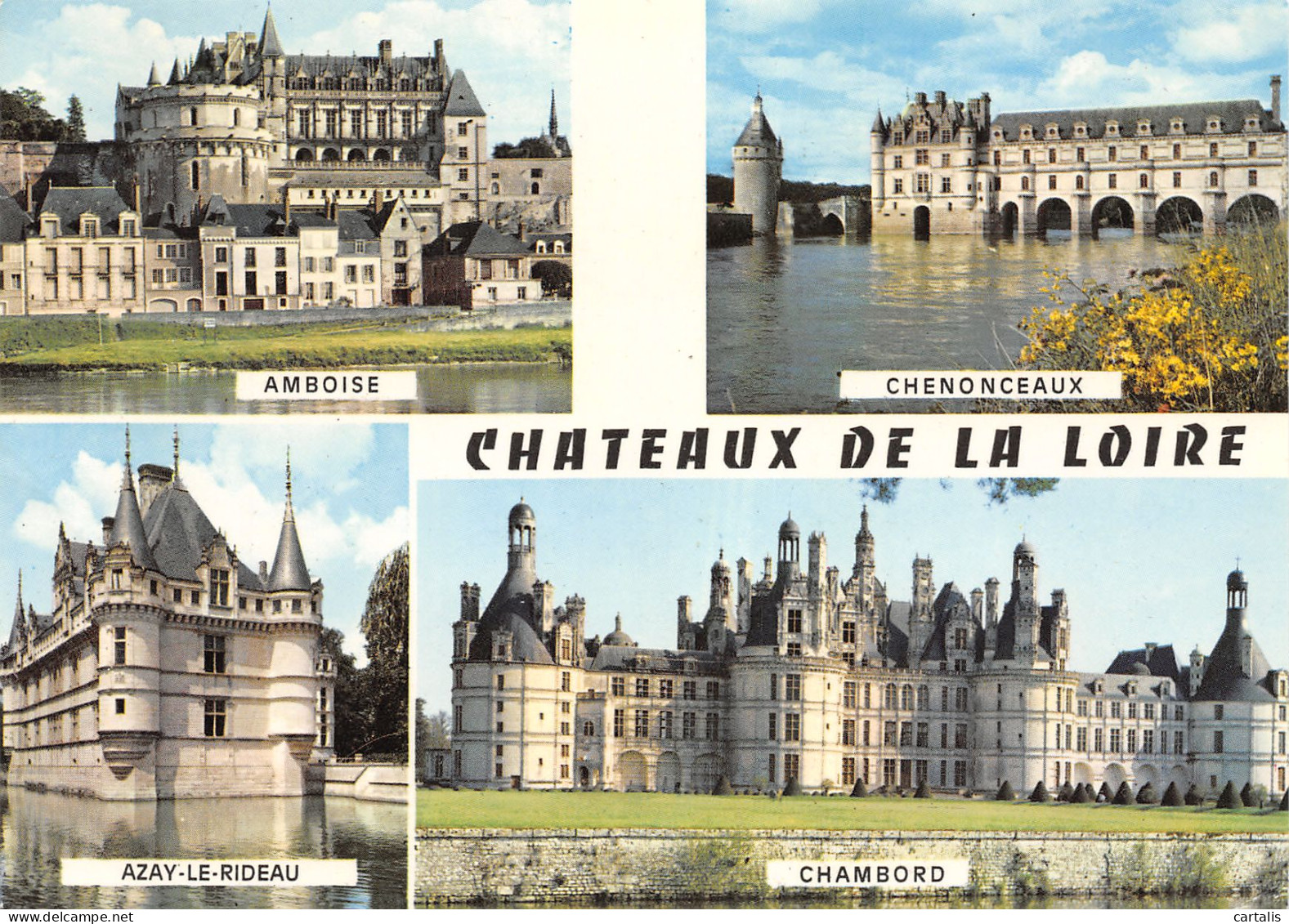 37-CHATEAUX DE LA LOIRE-N°3822-C/0187 - Other & Unclassified