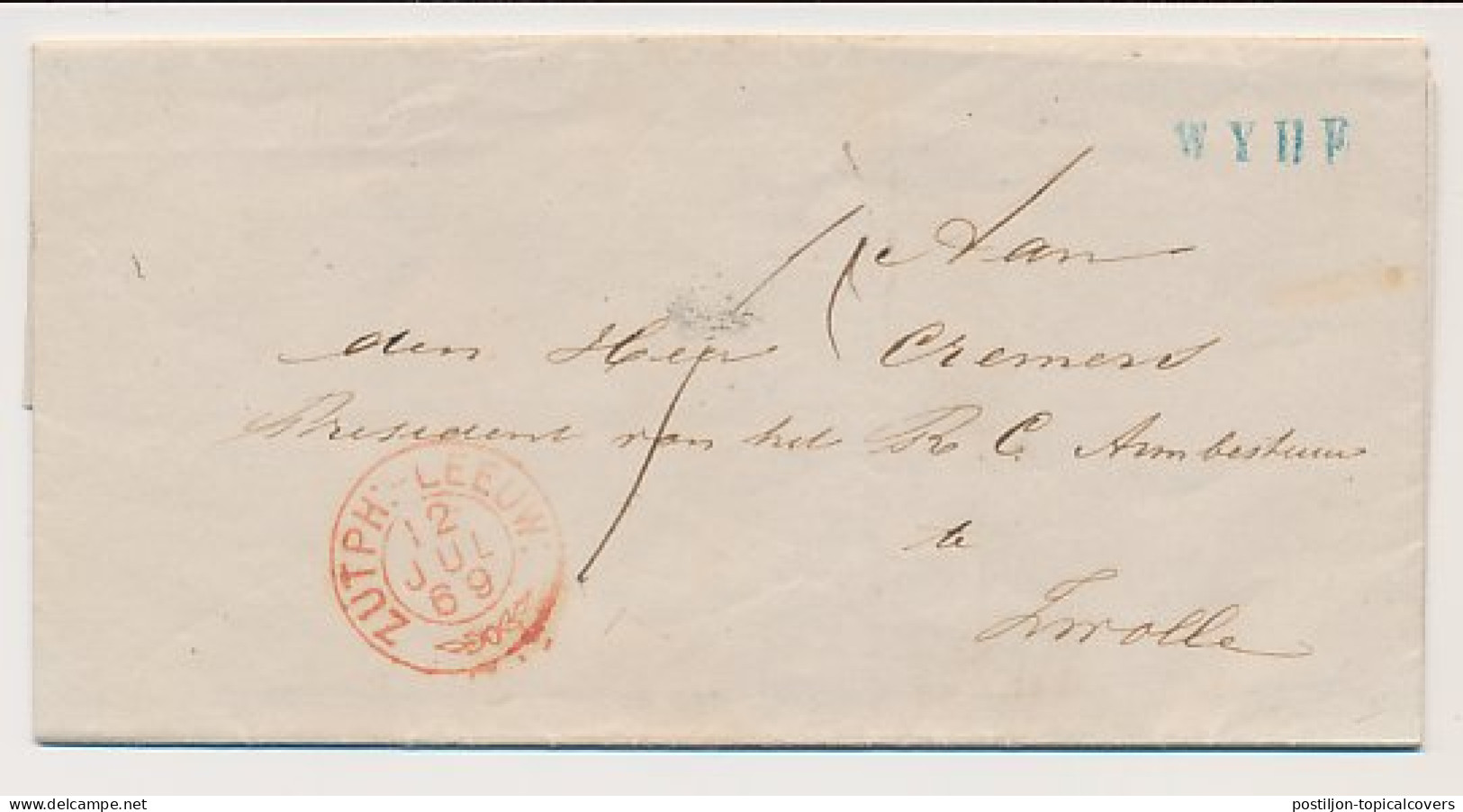 Wyhe - Trein Takjestempel Zutphen - Leeuwarden 1869 - Briefe U. Dokumente