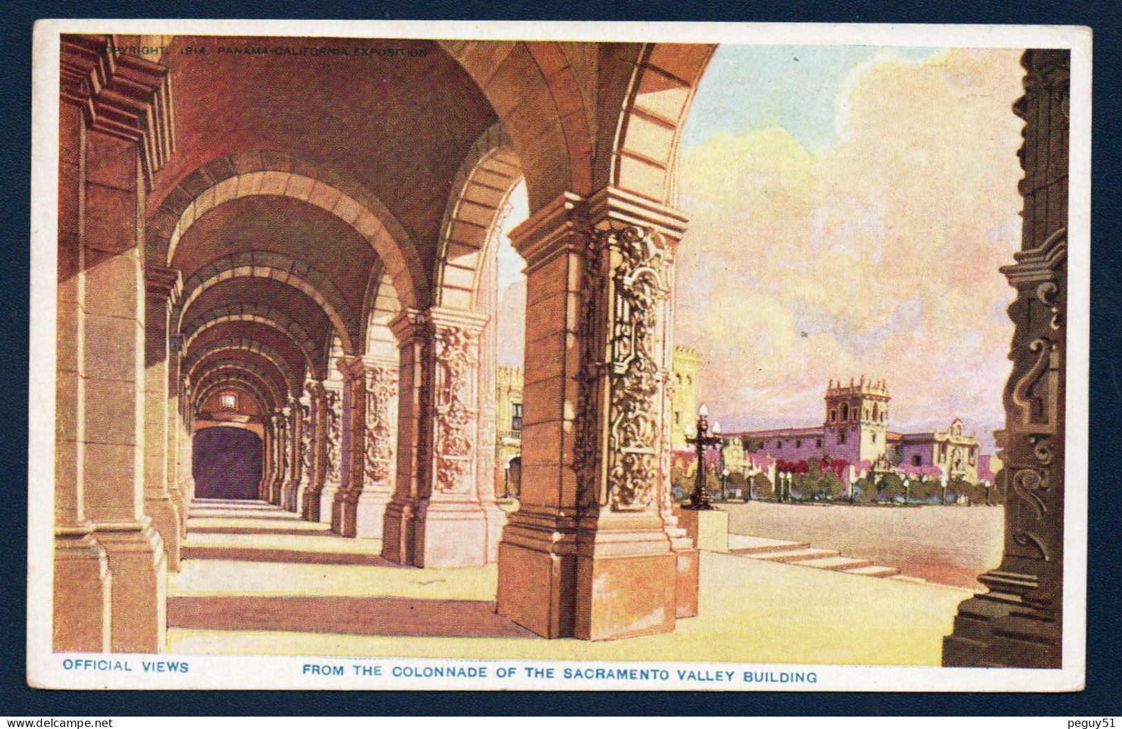 California. San Diego. Panama-California Exposition, 1915. From The Colonnade Of The Sacramento Valley Building - San Diego