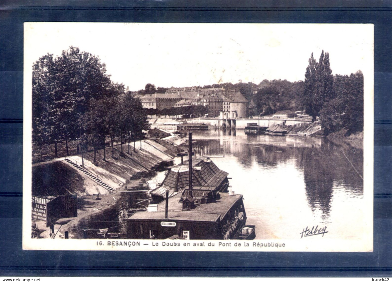 25. Besançon. Le Doubs En Aval Du Pont De La République - Besancon