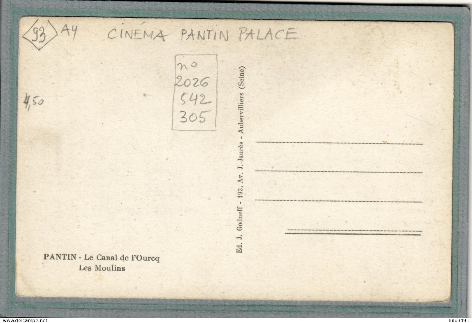 CPA (93) PANTIN - Thème: CINEMA PANTIN PALACE - Canal De L'Ourcq Et Moulins  - 1930 - Pantin