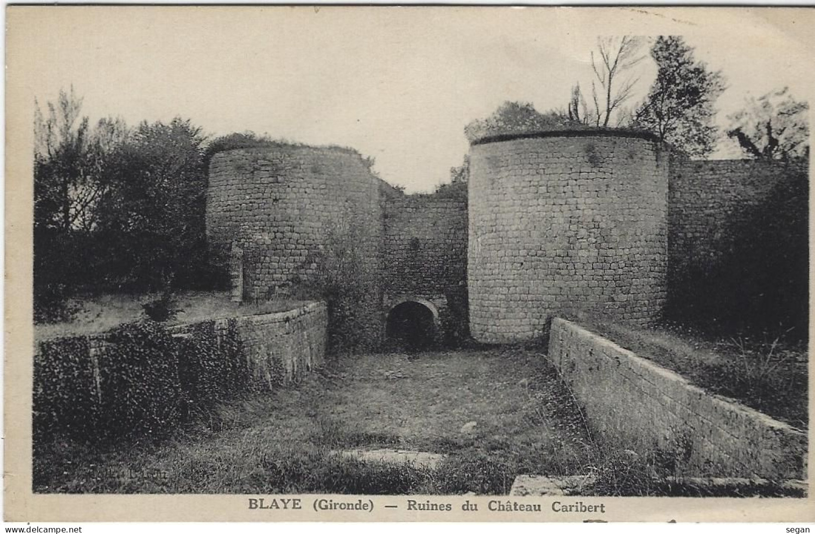 BLAYE   RUINES DU CHATEAU CARIBERT - Blaye