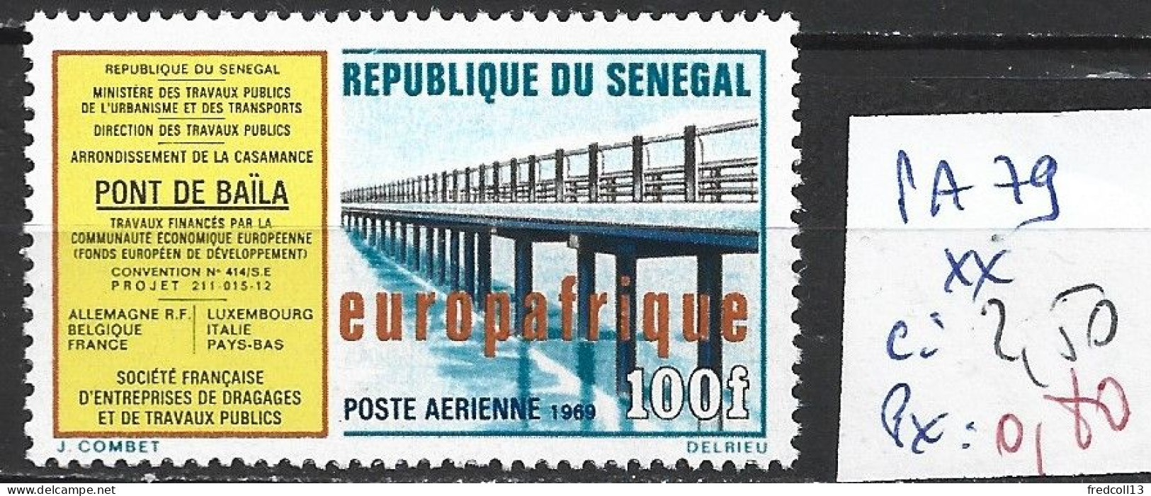 SENEGAL PA 79 ** Côte 2.50 € - Senegal (1960-...)