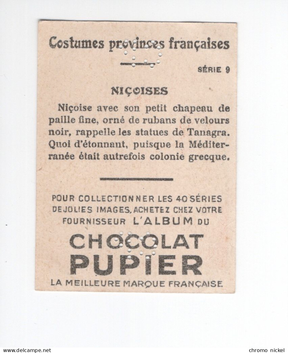 Chromo Niçoises Nice Didactique Au Dos  Pub: Chocolat Pupier 68 X 51 Mm  2 Scans - Autres & Non Classés