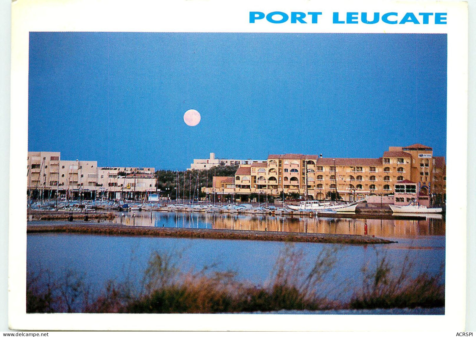 PORT LEUCATE  Le Crépuscule SS 1327 - Leucate