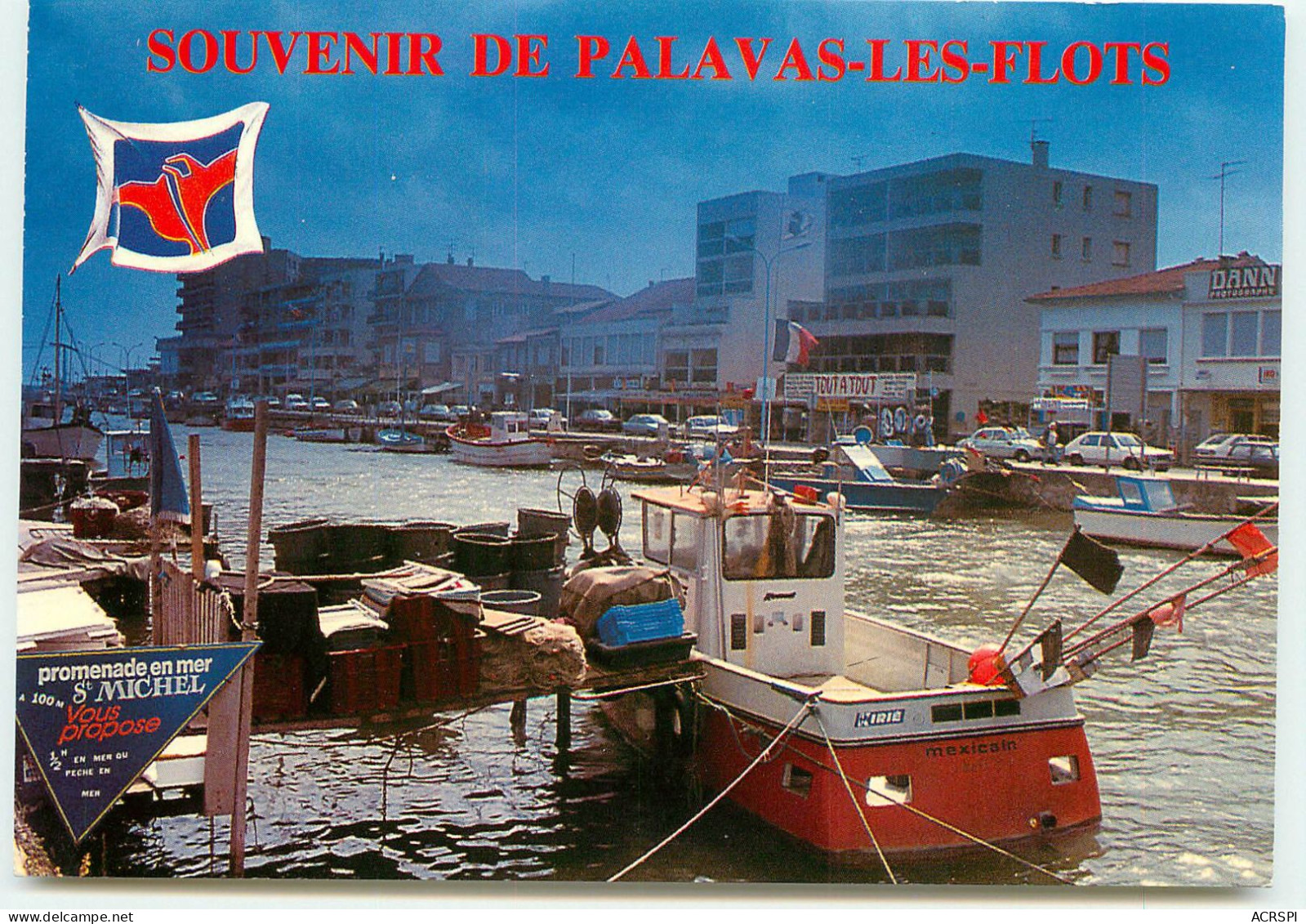 Palavas Le Mexicain A Quai   SS 1326 - Palavas Les Flots