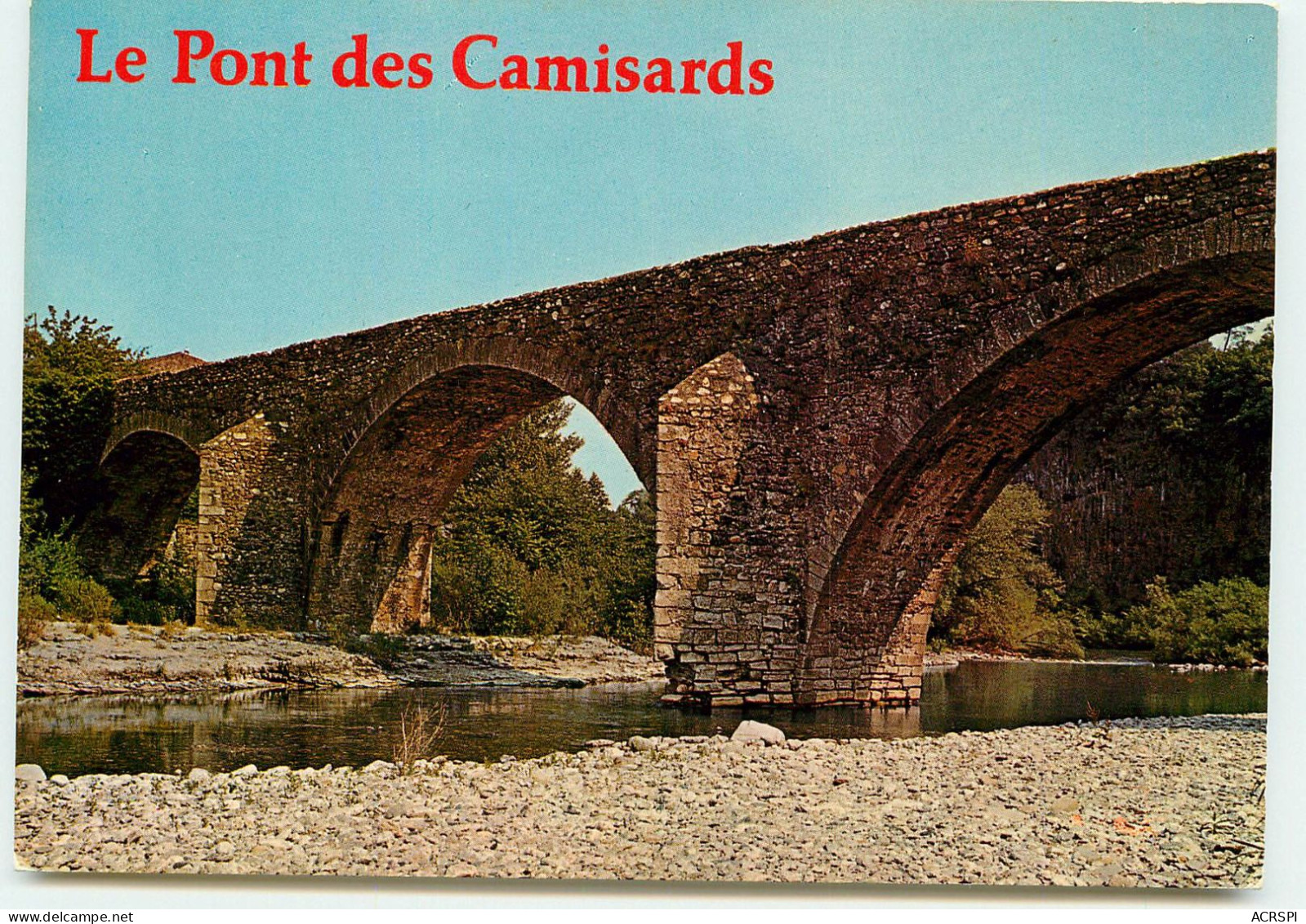 MIALET  Le Pont Des Camisards  SS 1339 - Saint-Jean-du-Gard