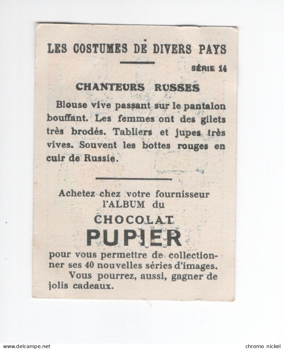 Chromo Chanteurs Russes Russia Russia Didactique Au Dos  Pub: Chocolat Pupier 68 X 51 Mm  2 Scans - Altri & Non Classificati