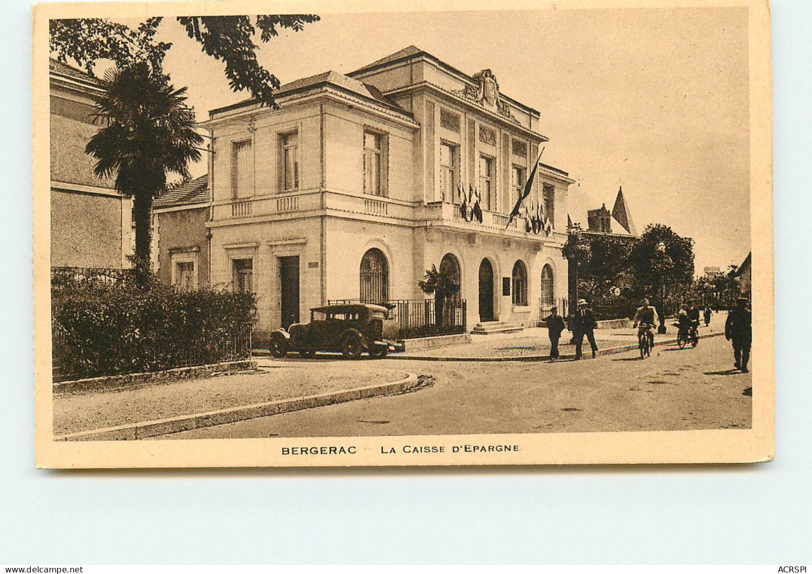 BERGERAC La Caisse D'épargne SS 1387 - Bergerac