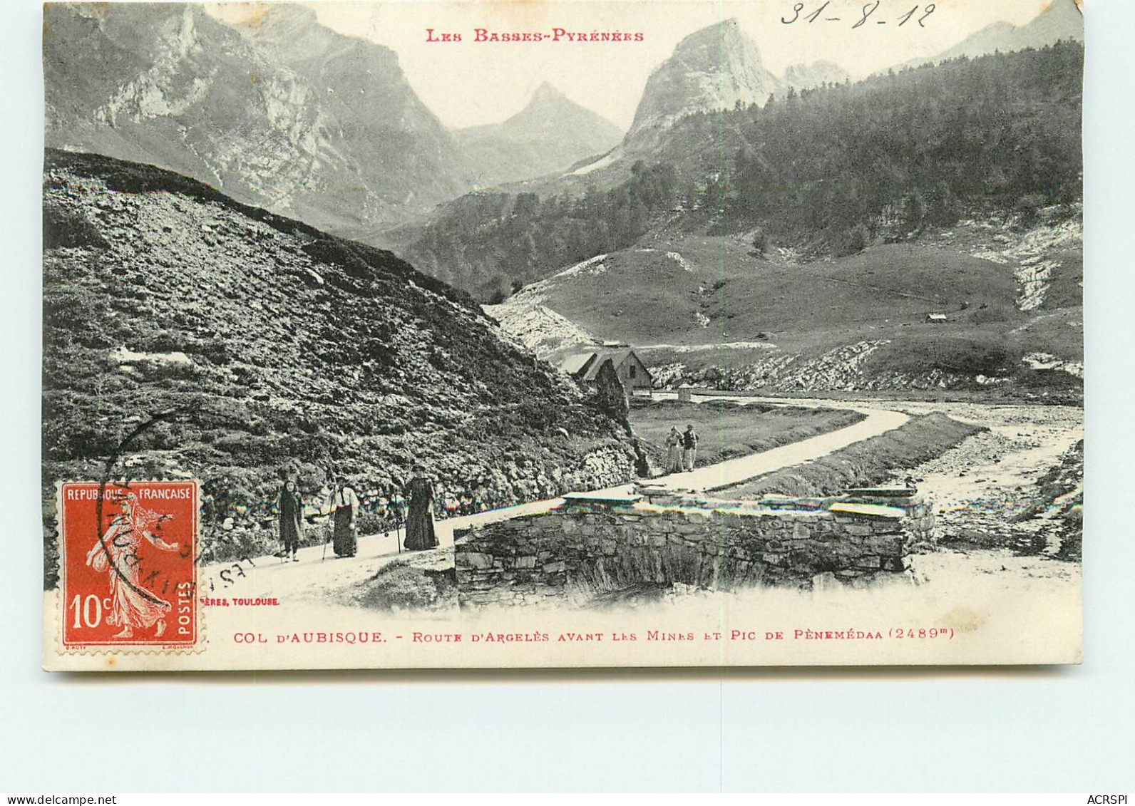 Col De L'aubisque Route D'argeles Avant Les  Mines E SS 1385 - Andere & Zonder Classificatie